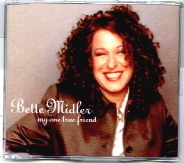 Bette Midler - My One True Friend